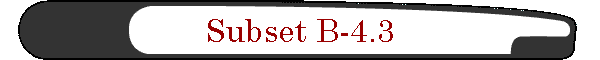 Subset B-4.3